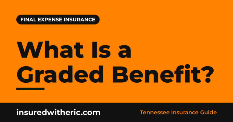 Read more about the article Graded Death Benefits Explained: Simplified Issue vs. Guaranteed Issue Final Expense