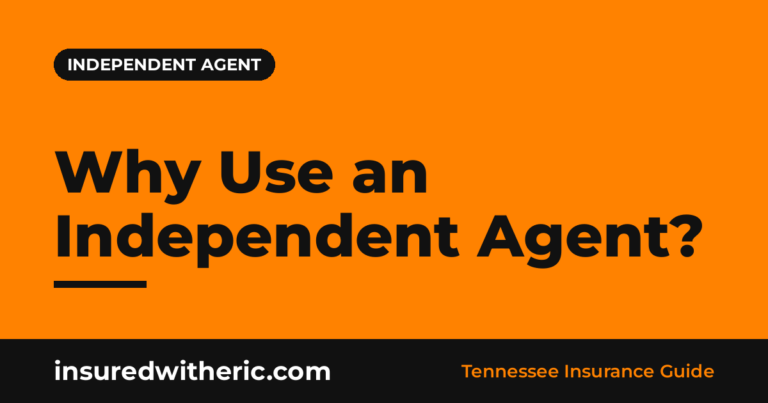 Read more about the article Why Work With an Independent Insurance Agent in Nashville, TN?