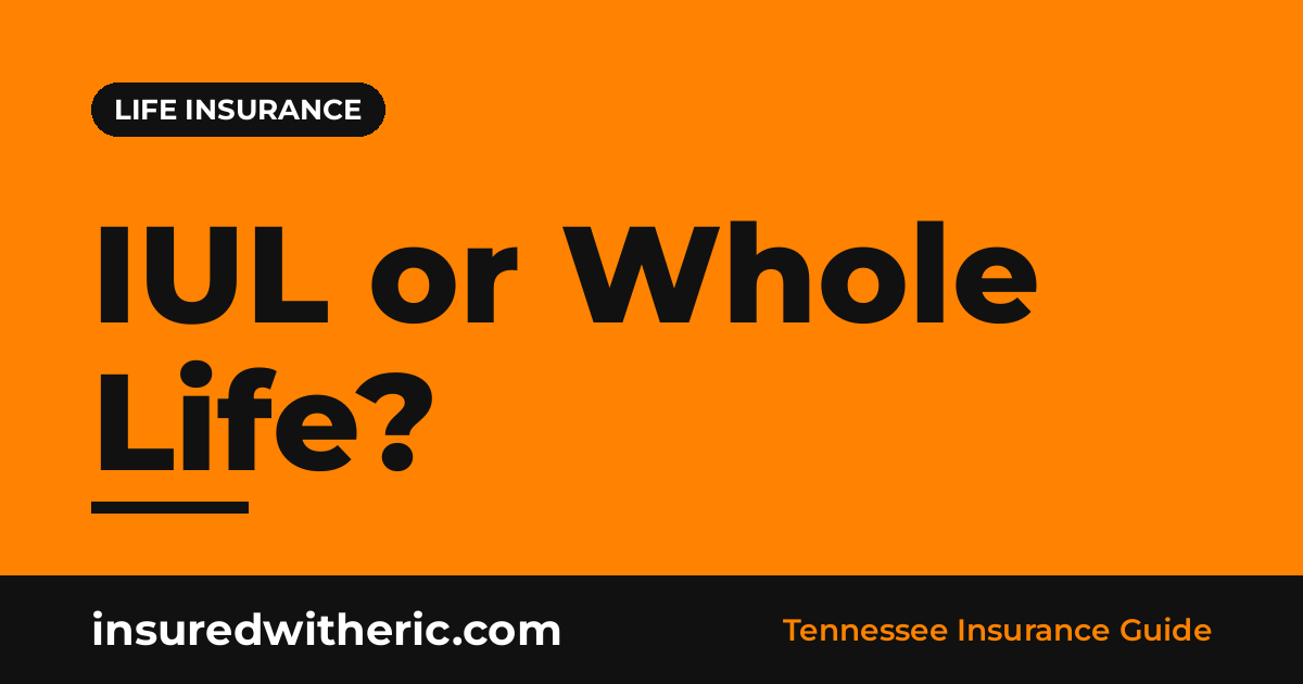 Read more about the article IUL vs. Whole Life Insurance: Side-by-Side Differences