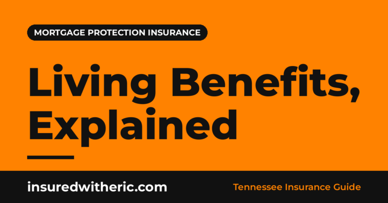 Read more about the article Mortgage Protection With Living Benefits: How Riders Work