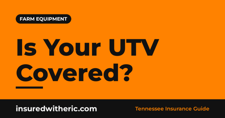 Read more about the article Insuring UTVs and ATVs Used on a Tennessee Farm