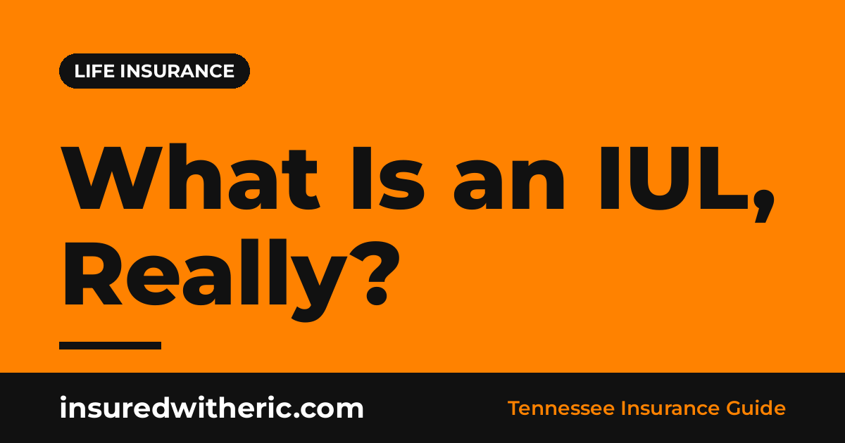 Read more about the article What Is Indexed Universal Life (IUL) Insurance? Caps, Floors, and Charges Explained